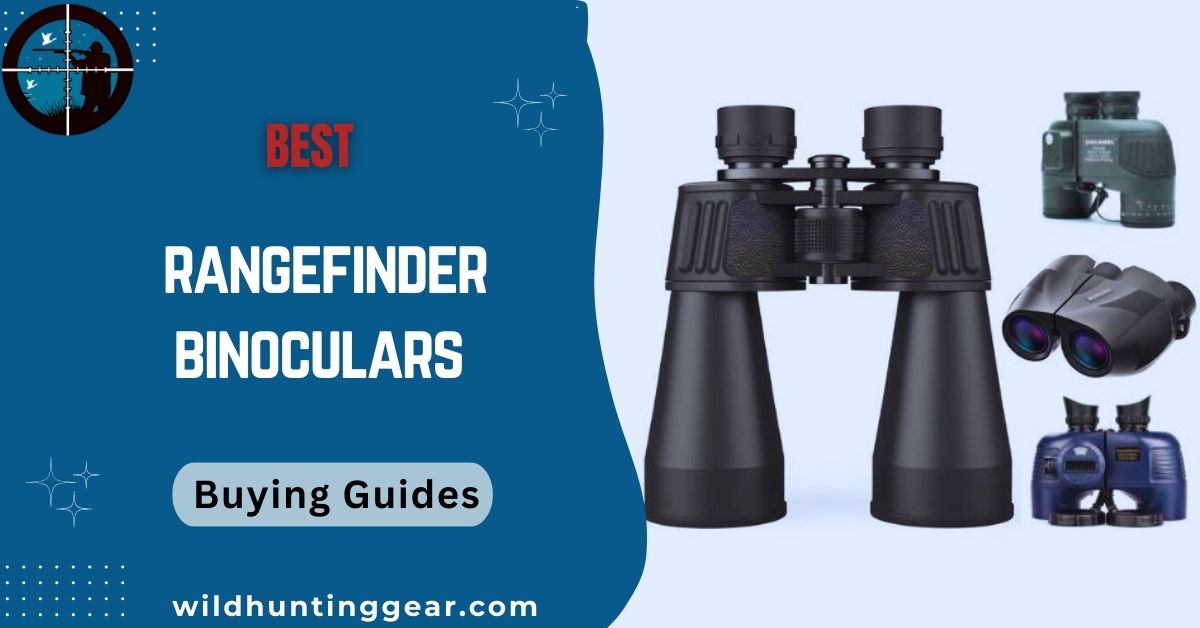 Best rangefinder binoculars