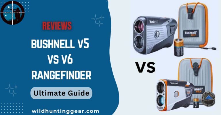 Bushnell V5 Vs V6 Rangefinders 2024 (Ultimate Buying Guide)