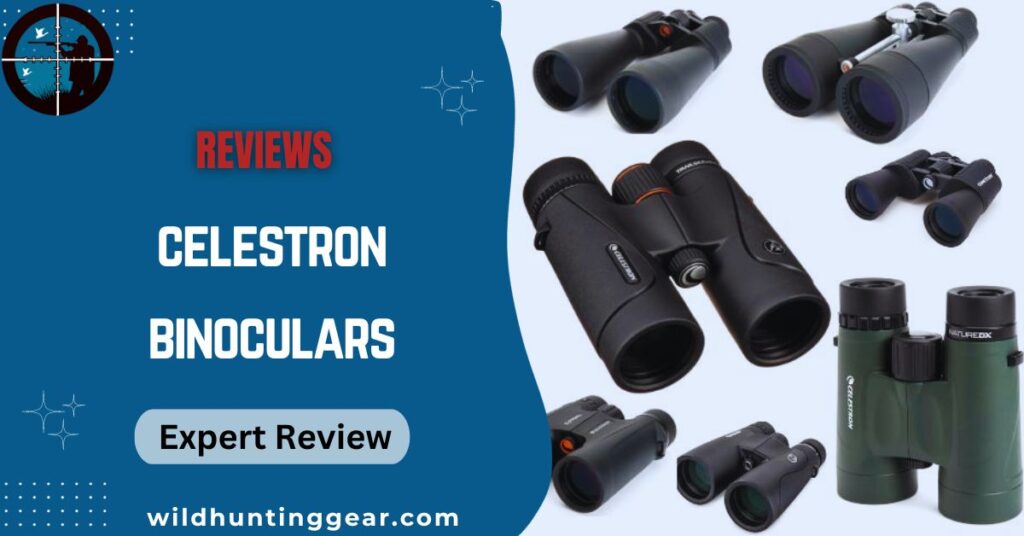 Celestron Binoculars Review