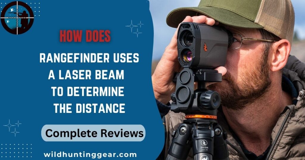 How does a rangefinder uses a laser beam to determine the distance to an object