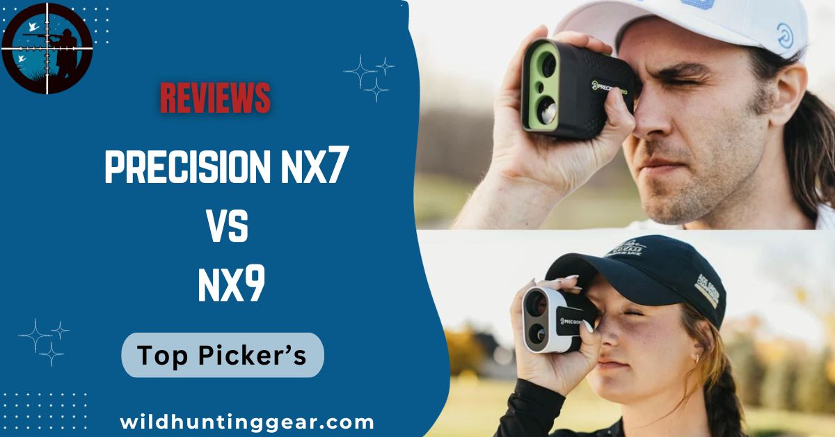 Precision Pro NX7 vs nx9 Rangefinder