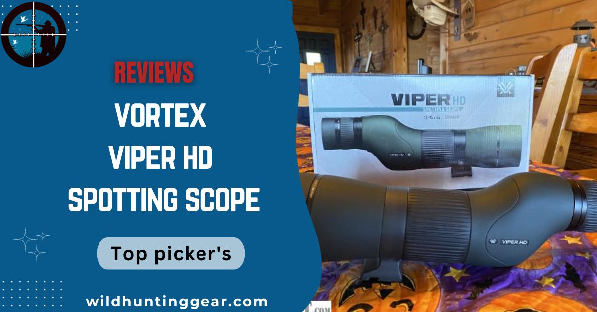 Vortex Viper Spotting Scopes Reviews 2024 (Top Picker's)