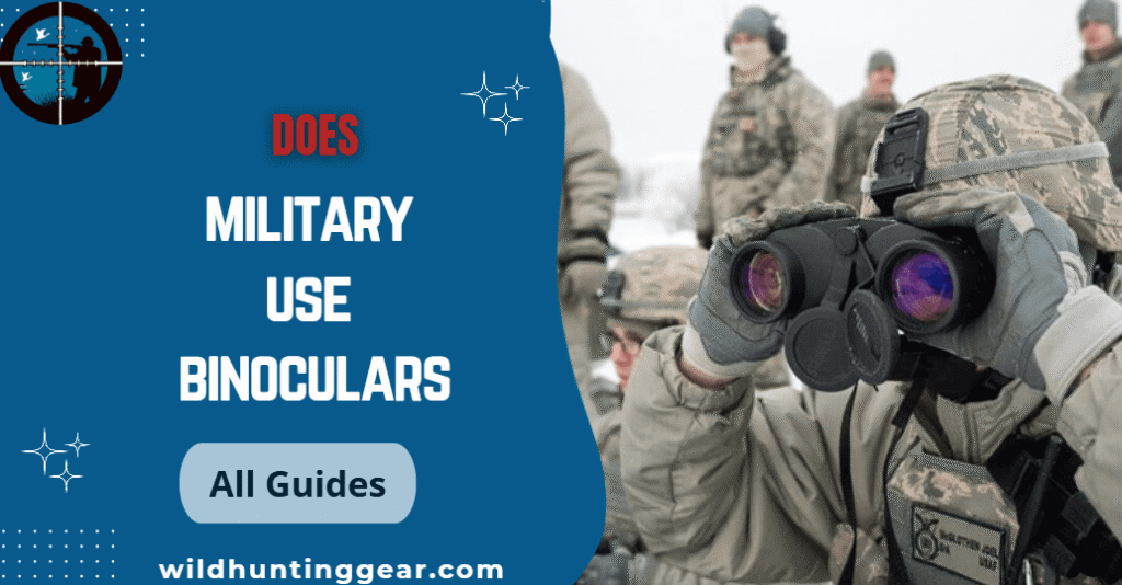 binoculars military use