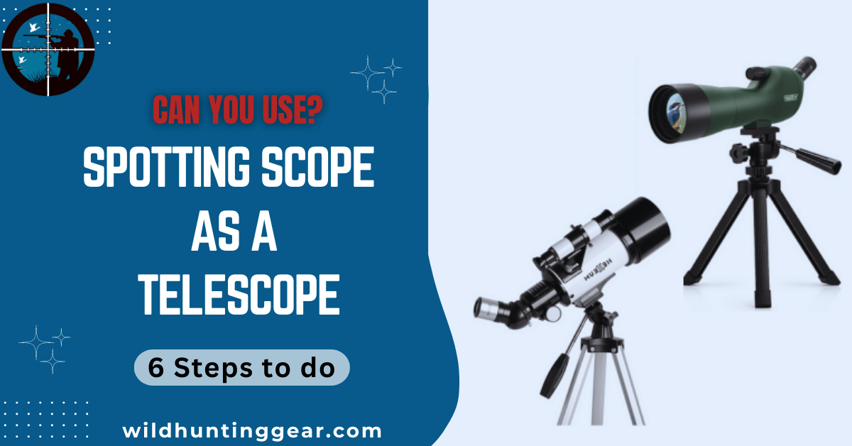 spotting scope as a telescope